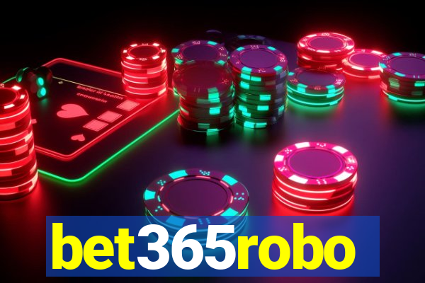 bet365robo