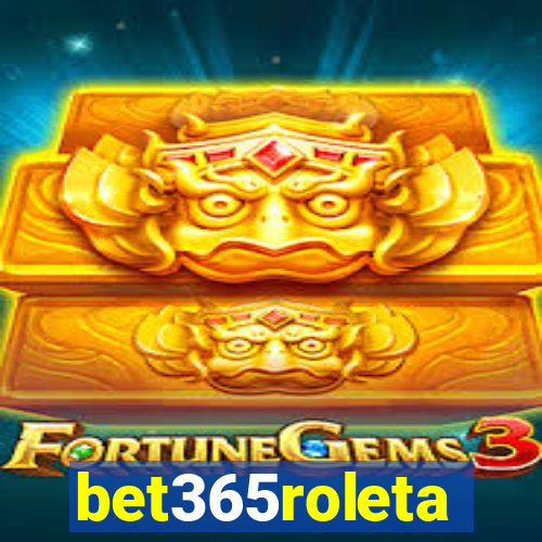 bet365roleta