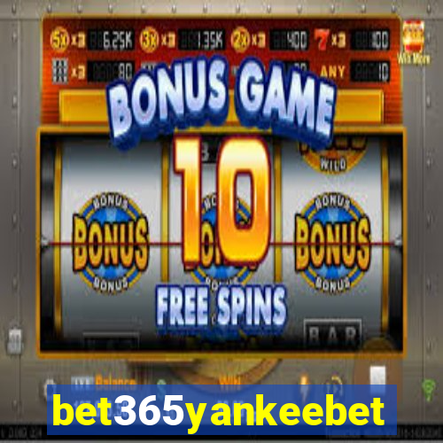 bet365yankeebet