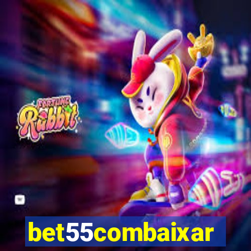 bet55combaixar