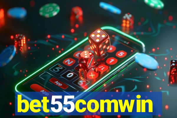 bet55comwin