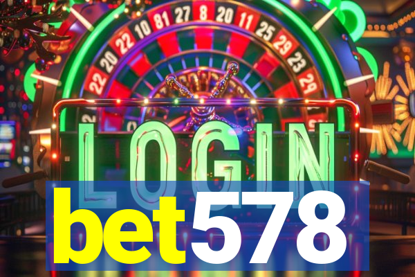 bet578