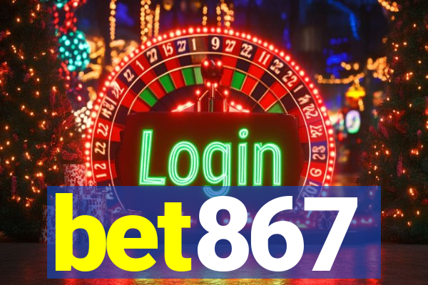 bet867