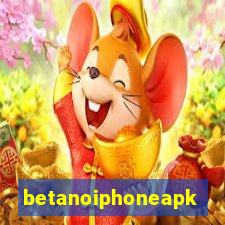 betanoiphoneapk