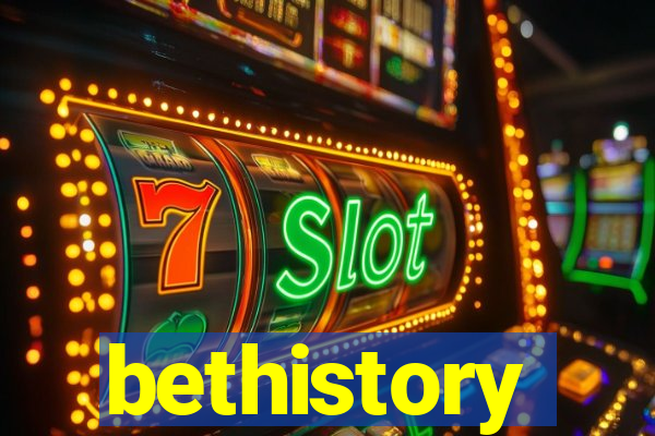 bethistory