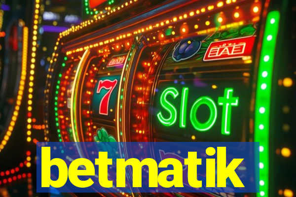 betmatik