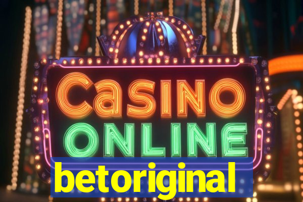 betoriginal