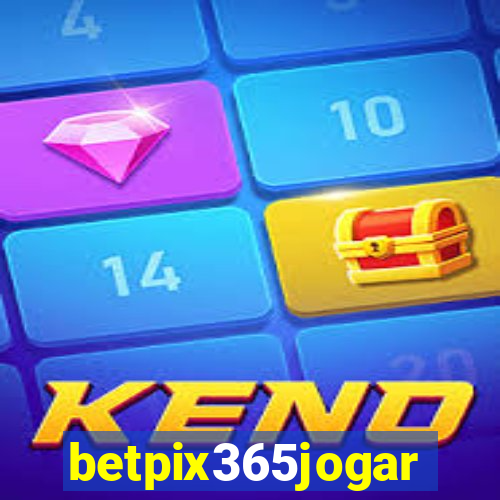 betpix365jogar