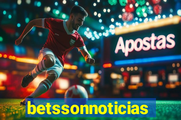 betssonnoticias