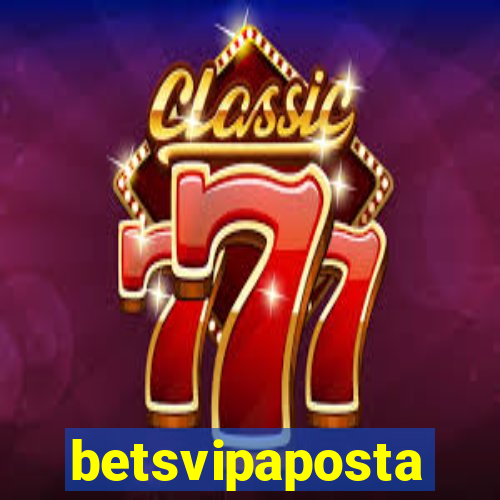 betsvipaposta