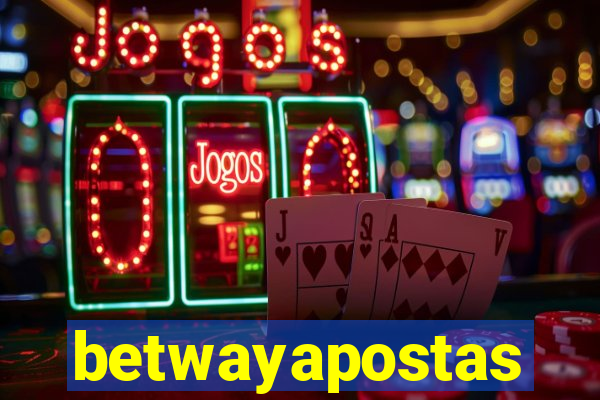 betwayapostas