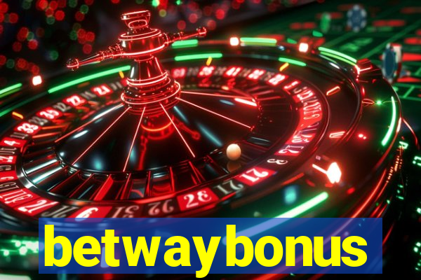 betwaybonus