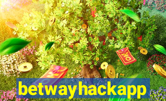 betwayhackapp