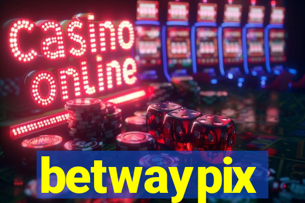 betwaypix