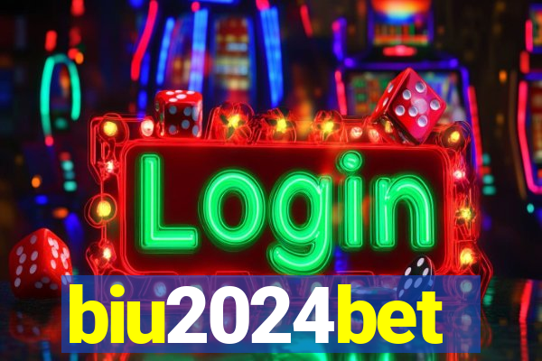 biu2024bet