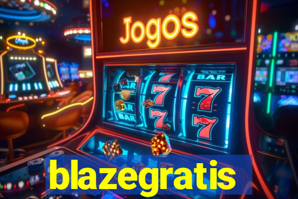 blazegratis