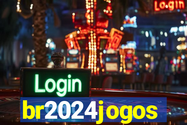 br2024jogos
