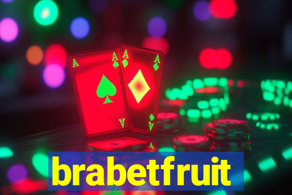 brabetfruit