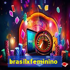brasilxfeminino