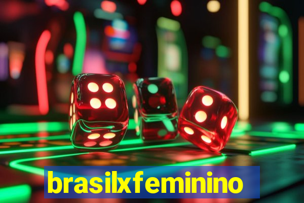 brasilxfeminino