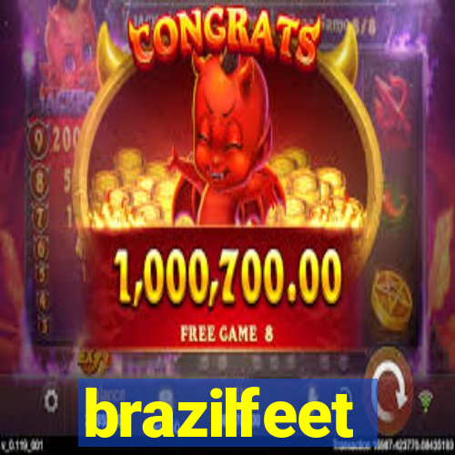 brazilfeet