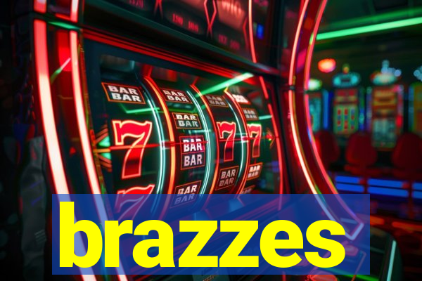 brazzes