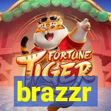 brazzr