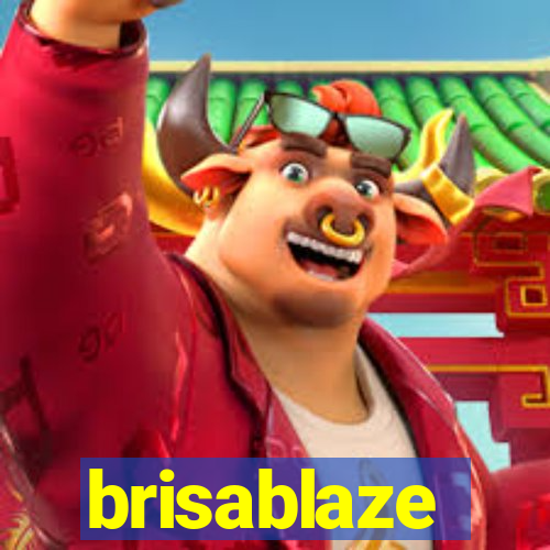 brisablaze