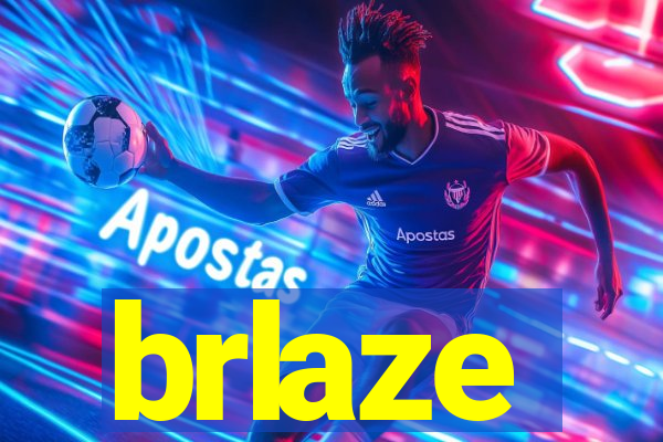 brlaze