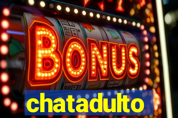 chatadulto