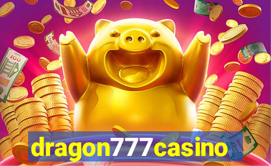 dragon777casino