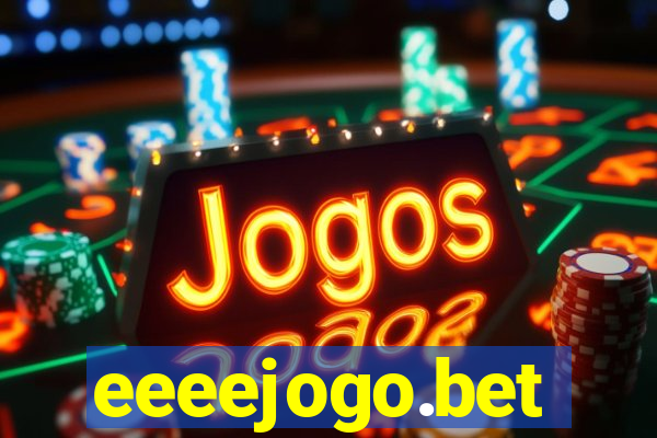 eeeejogo.bet