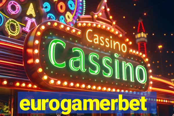 eurogamerbet