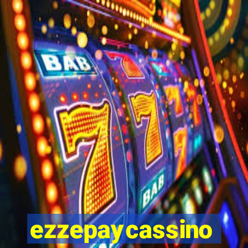 ezzepaycassino