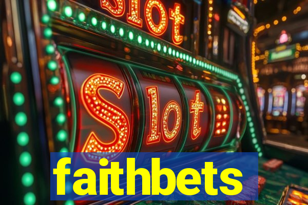 faithbets