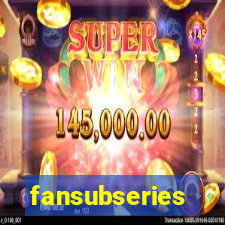 fansubseries