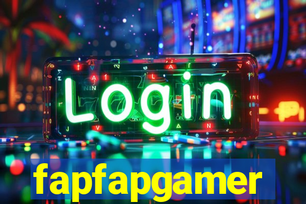 fapfapgamer