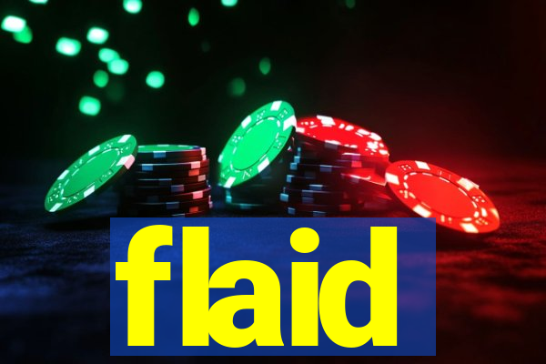 flaid