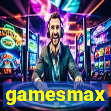 gamesmax