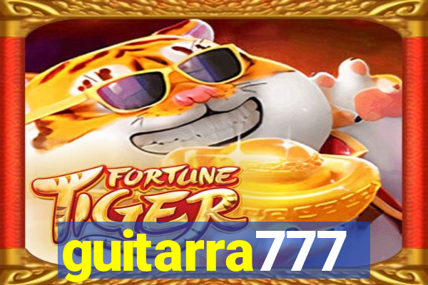 guitarra777