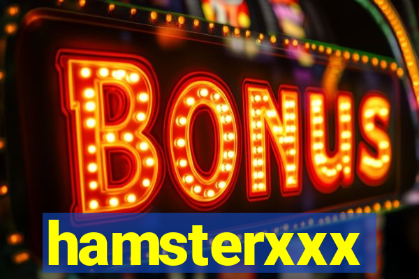 hamsterxxx