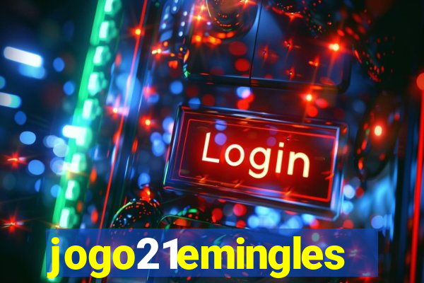 jogo21emingles