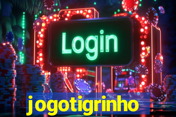 jogotigrinho