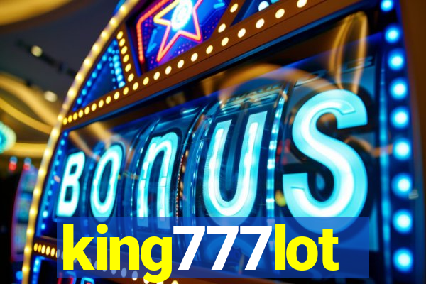 king777lot