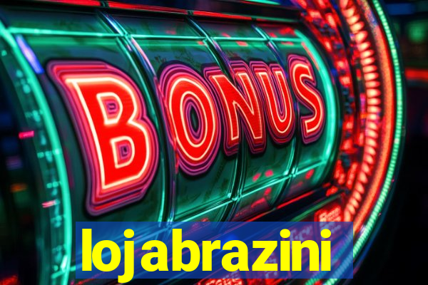 lojabrazini