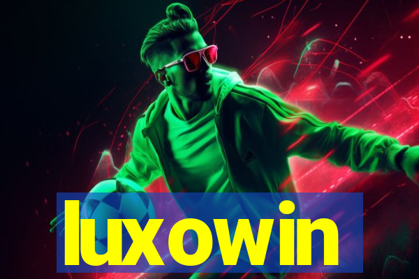 luxowin
