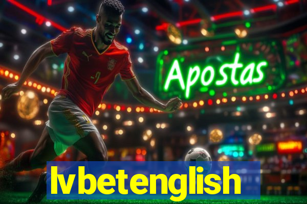 lvbetenglish
