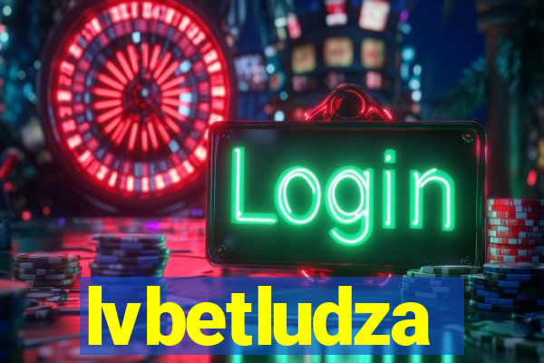 lvbetludza