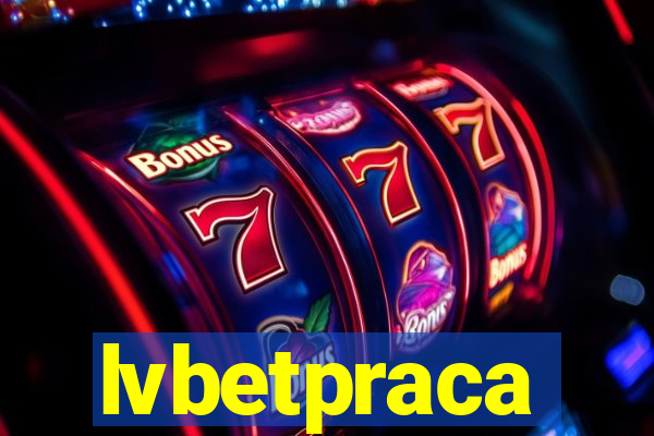 lvbetpraca
