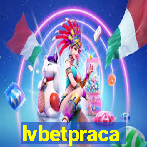 lvbetpraca